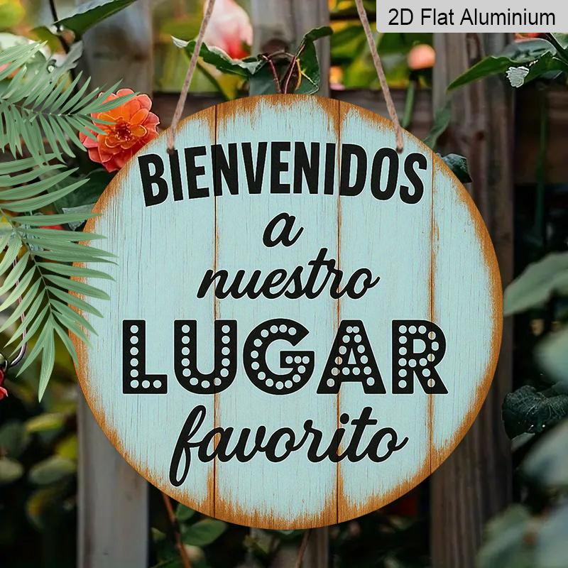2D Flat, 1pc Suitable for Decorating French Spanish Welcome Aluminum Sign - Vintage Wall Plaque "Welcome to Our Favorite Place" Round 7.87x7.87 Inch