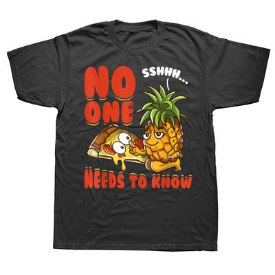 Funny No One Needs To Know Pizzeria Pineapple On Pizza T Shirts Gifts Mens Clothing Fashion Casual Loose Oversized T Shirt