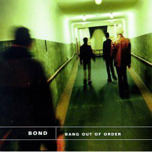 

CD BOND - Bang Out Of Order SRCS8616PROMO SONY 1998 Japan Obi Rock