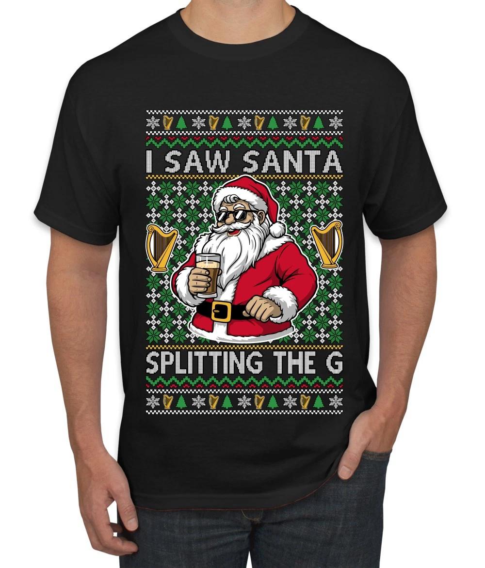 I Saw Santa Splitting The G Ugly Christmas Men s T- Shirt 2XL