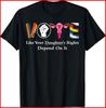 Vote Like Your Daughter's Rights Depend On It Ruth Quotes Black T-Shirt Unisex T-Shirt