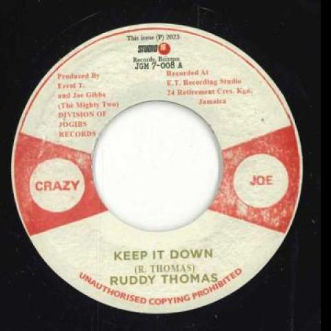 

7-дюймовая пластинка RUDDY THOMAS - Keep It Down / Down With It Version JGM7008 Crazy Joe UK 197- UK Регги, Ска и Даб