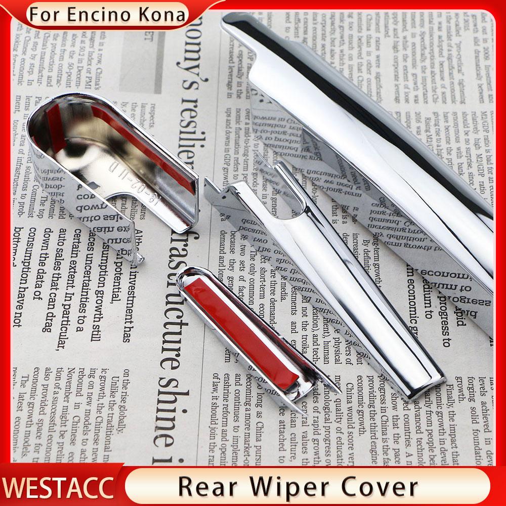 4Pcs ABS Chrome Car Rear Trunk Window Wiper Cover Windshield Trim for Hyundai Kona Kauai 2017 2018