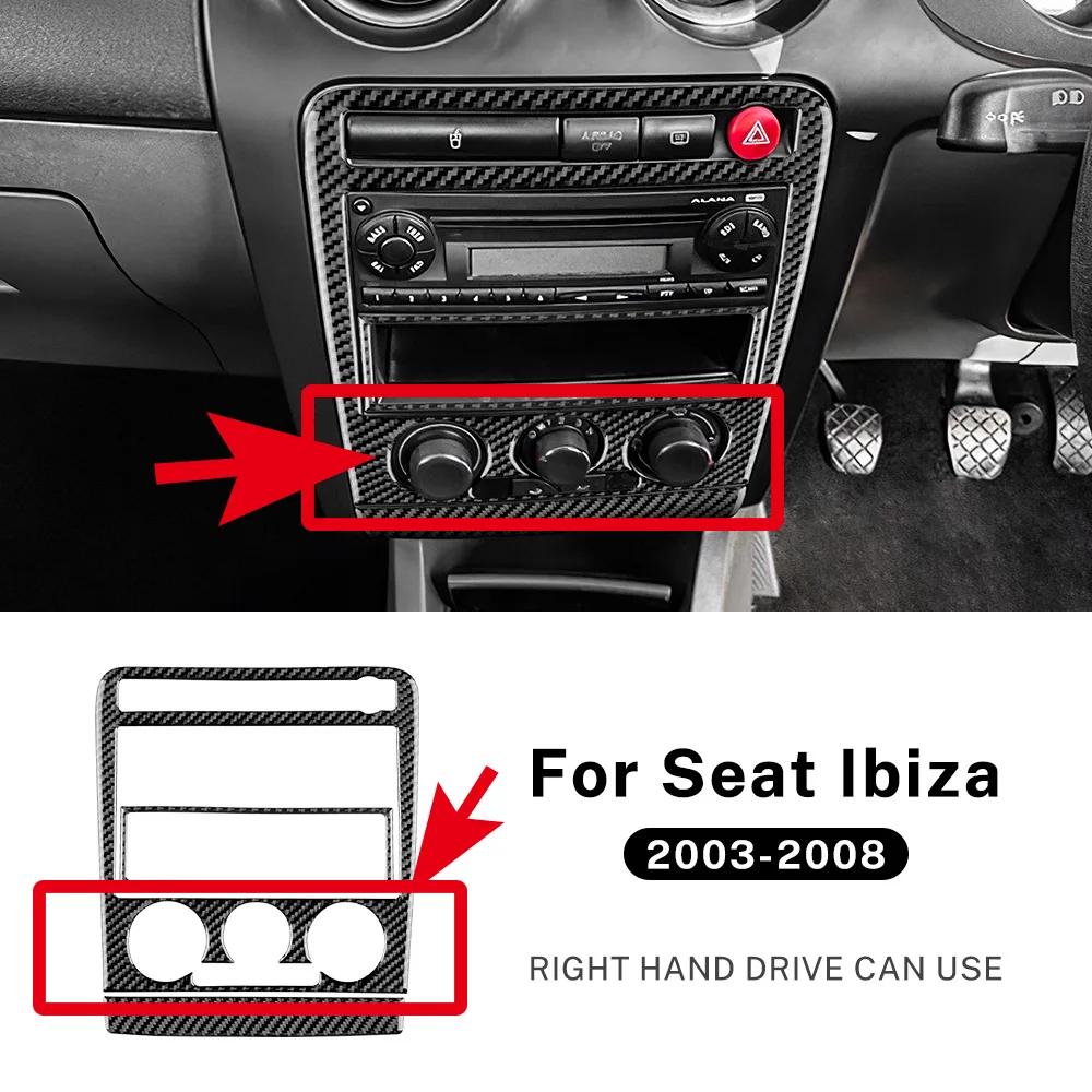 

Для Seat Ibiza 2003 2004 2005 2006 2007 2008 Справжня м яка карбонова наклейка LHD RHD Аксесуари для центральної панелі керування кондиціонером/CD Type A RHD Black