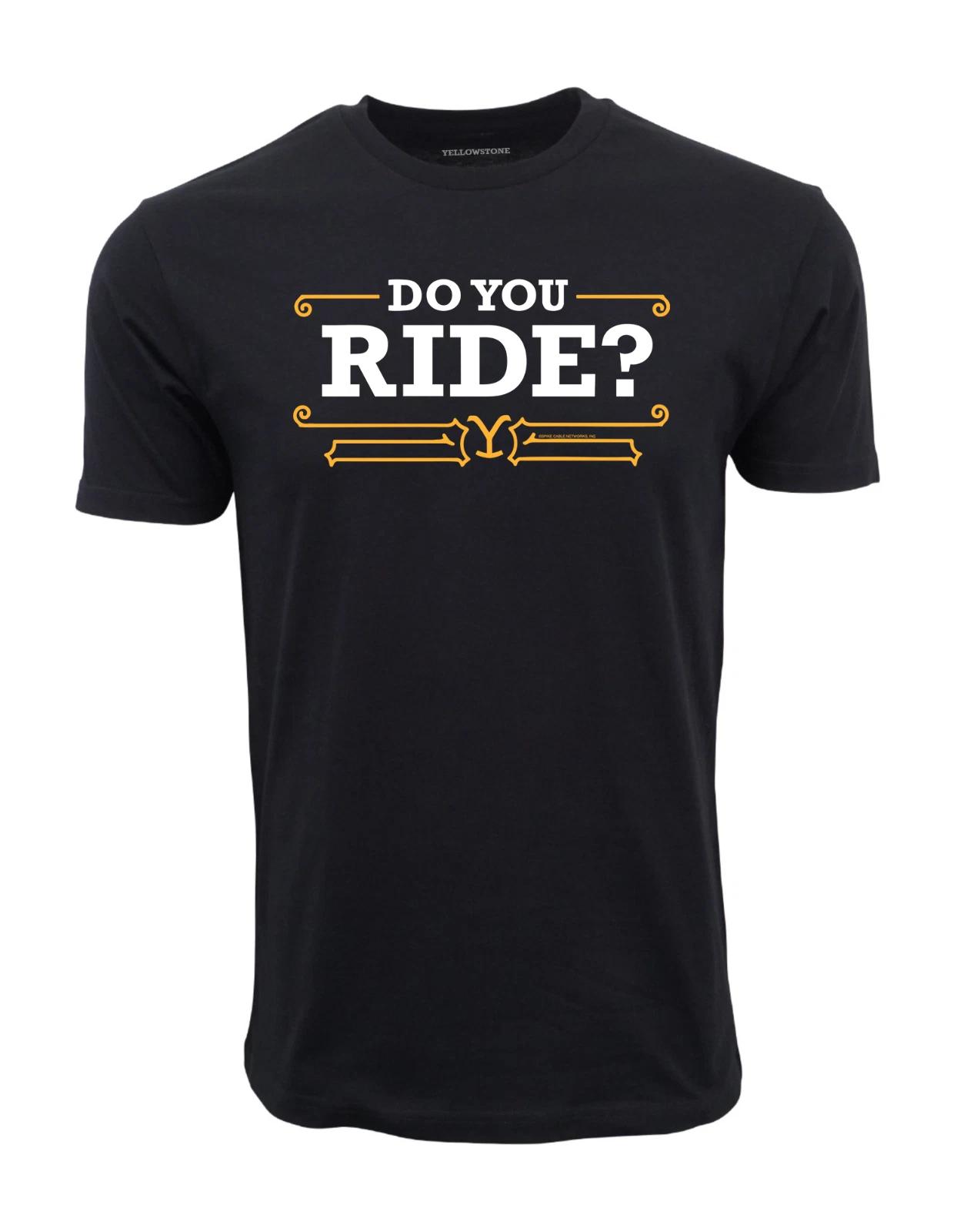 Unisex Adult Casual Graphic Yellowstone Do You Ride Graphic T shirt... XL