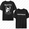 Funny Tv Series WANTED Tshirt Unisex Prison Break Streetwear Vintage Harajuku Top Cotton Short Sleeve Michael Scofield Tees