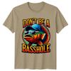 Dont Be A Basshole Fishing Unisexs TShirt Funny Angler Tee