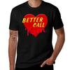 Better Call Saul Tshirt Work Utility Short Sleeve Shirt Tshirt