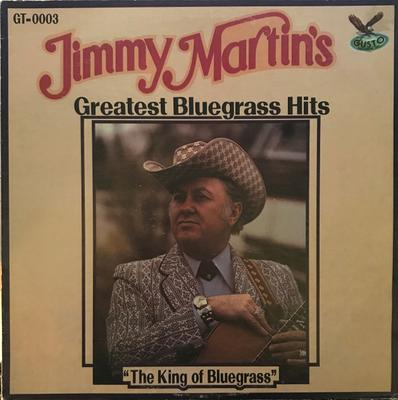 Płyta LP JIMMY MARTIN - Greatest Bluegrass Hits GT0003 Gusto Records 1978 US Folk Używana