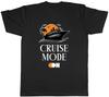 Cruise Mode Unisexs TShirt Ship Funny Trip Tee Gift