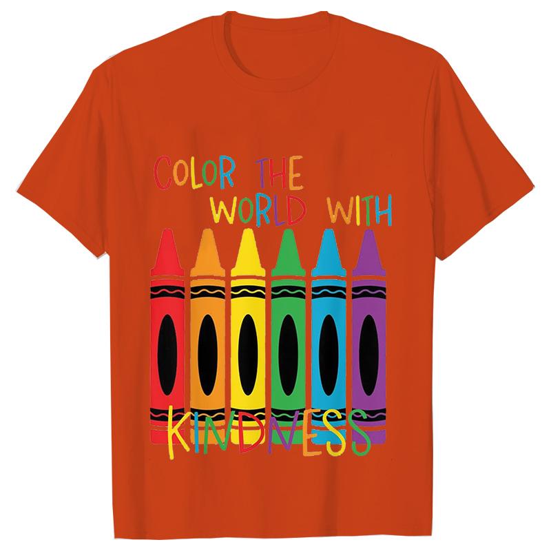 Color The World with Kindness T Shirt for Women Clothing Back To School Tops Teachers' Day Gift Harajuku Short Sleeve Tees