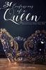 The 31 Confessions of a Queen Book