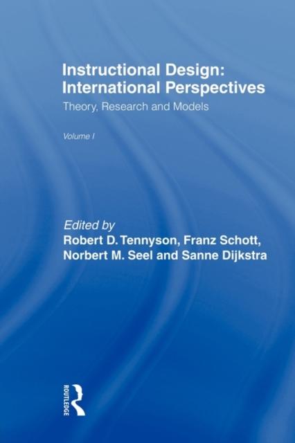 The Instructional Design: International Perspectives I : Volume I: Theory, Research, and Models:volume Ii: Solving Instructional Design Problems Book