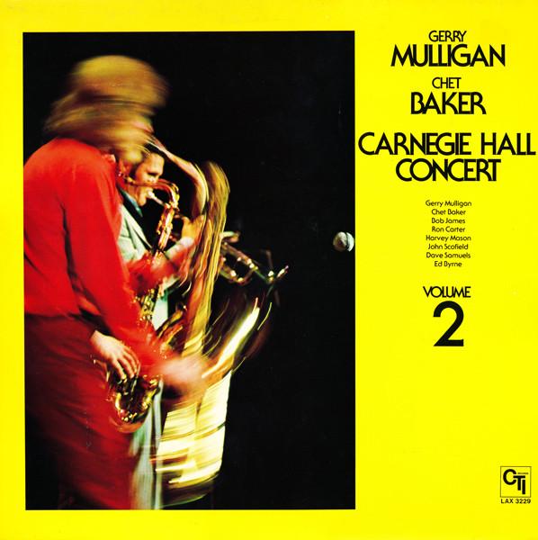 

LP Record GERRY MULLIGAN, CHET BAKER - Carnegie Hall Concert Volume 2 LAX3229 CTI 1979 Japan Jazz Used