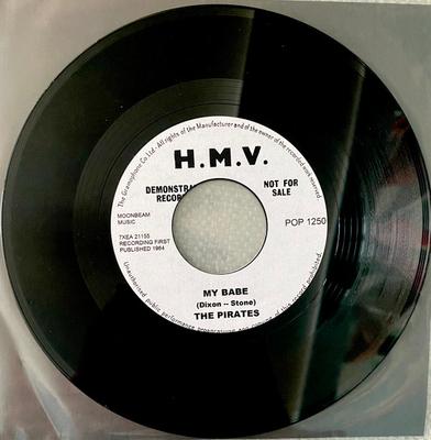 7inch Record PIRATES  My Babe  Castin My Spell POP1250PROMO HIS MASTERS VO Unknown Rock Used