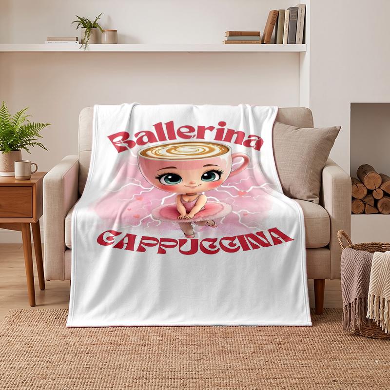 Ballerina Cappuccina Soft Warm Flannel Blankets Comfortable Blanket for Home Decoration Gifting