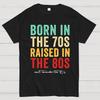 Raised In the 80s 100% Cotton Summer Casual Cool Loose T-Shirt