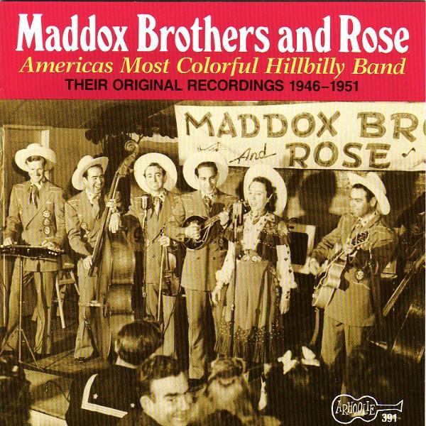

CD MADDOX BROTHERS & ROSE - Vol. 1 America s Most Colorful Hil CD391 Arhoolie Record US Rock Used