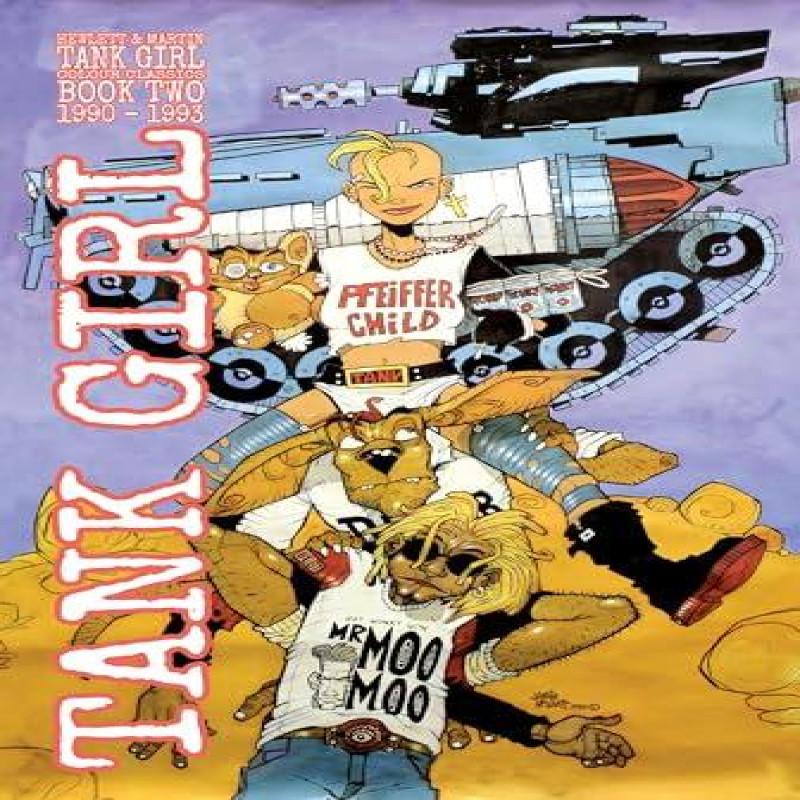 Tank Girl Full Color Classics Volume 2 by Alan Martin Hardback Book 9781785866777