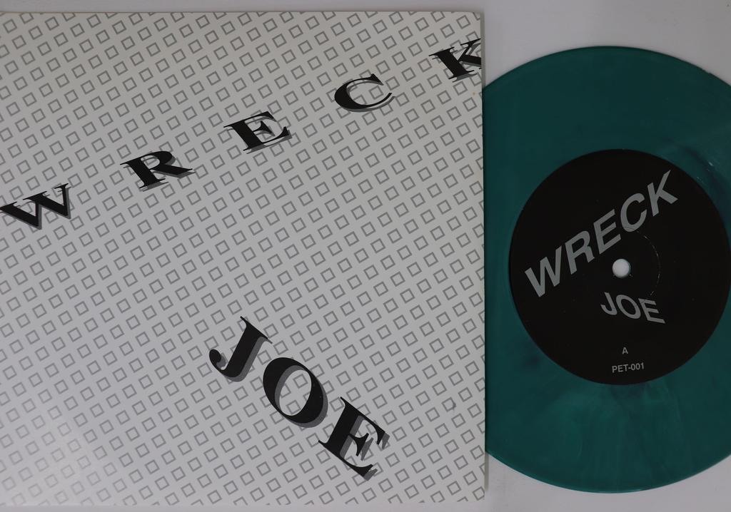 7inch Record WRECK  Joe PET001 NOT ON LABEL 1992 US Rock Used