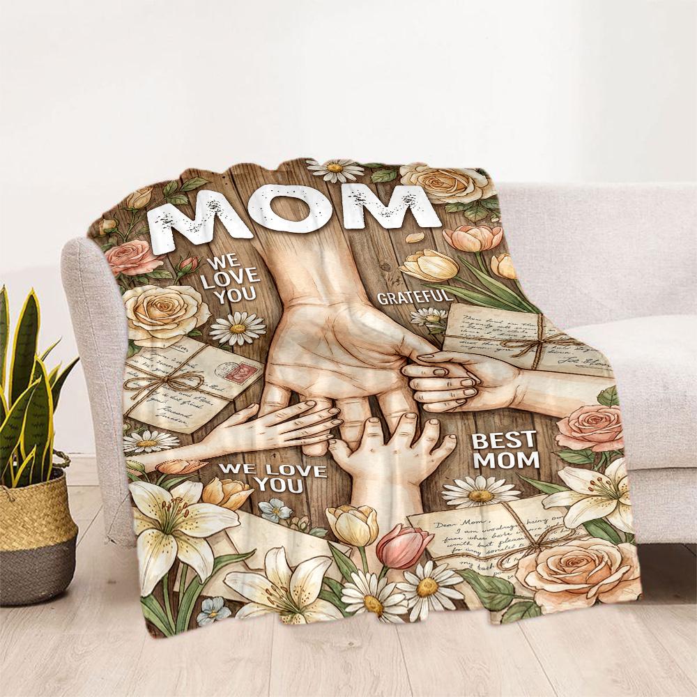 Mom's Gratitude And Love Blanket Suitable for Sofas,travel, Living Rooms Also a Good Gift for Friends and Family Suitable for All Seasons.