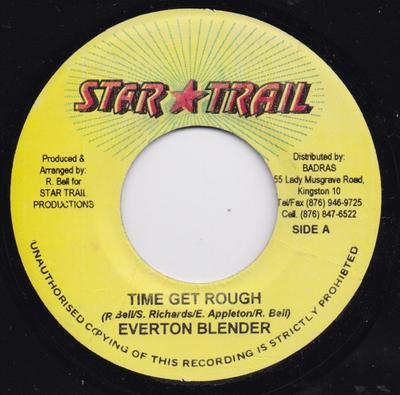 7inch Record EVERTON BLENDER / NATURAL BLACK - Time Get Rough / Mountain NONE Star Trail 2004 Jamaica Reggae, Ska & Dub Used