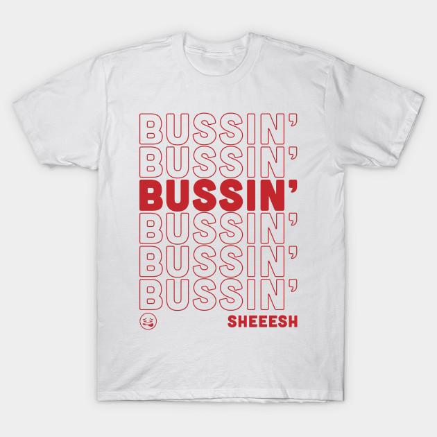 

Men Black Print T-shirt It S Bussin Bussin Sheeesh Funny Gen Z No-Cut Transfer Paper Print Cotton Tshirt M білий