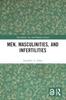 The Men, Masculinities, and Infertilities Book