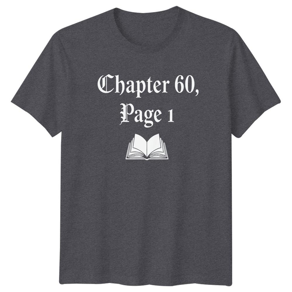 Chapter 60 Page 1 60th Birthday Occasions Mens Womens Graphic Tee