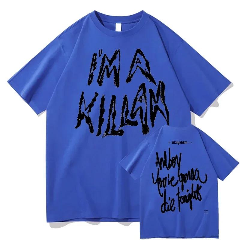 Y2k Hip Pop Clothes Im A Killah Lady Gaga Tshirts Fashion Cotton Printed Short Sleeve Casual Loose Streetwear Unisex
