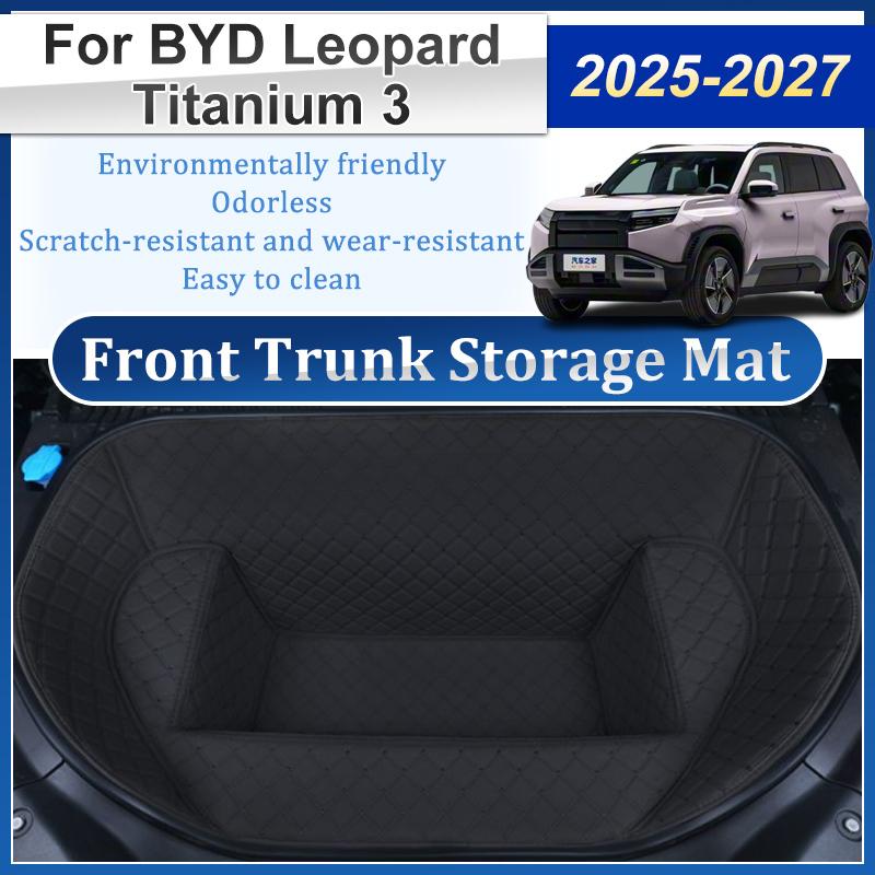 Car Front Trunk Mat For BYD Leopard Titanium 3 FangChengBao Tai 3 2025-2027 Nappa Leather Cabin Mat Organizer Box Accessories nero