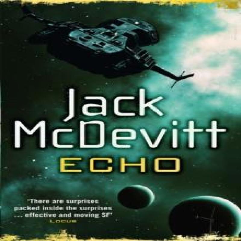 Echo Alex Benedict Book 5 by Jack McDevitt Paperback Book 9781472203151