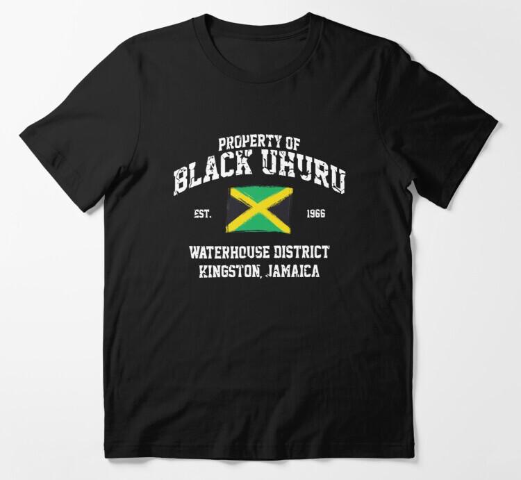 Property Of Black Uhuru Est. 1966 Waterhouse District Kingston Jamica T-Shirt Unisex T-Shirt S