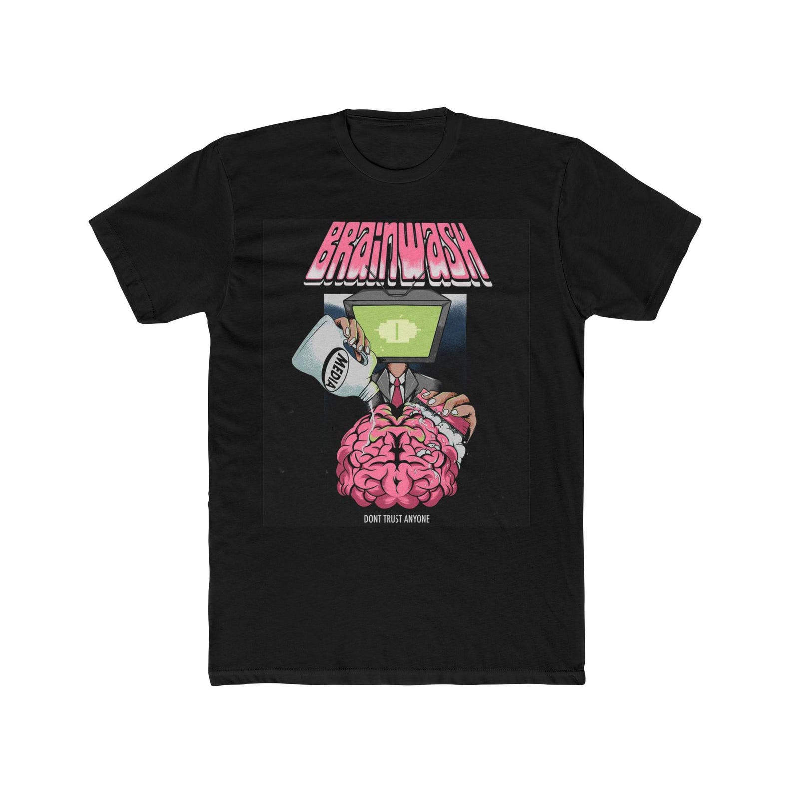 Don t Trust Anyone - Cotton Crew Tee 3XL