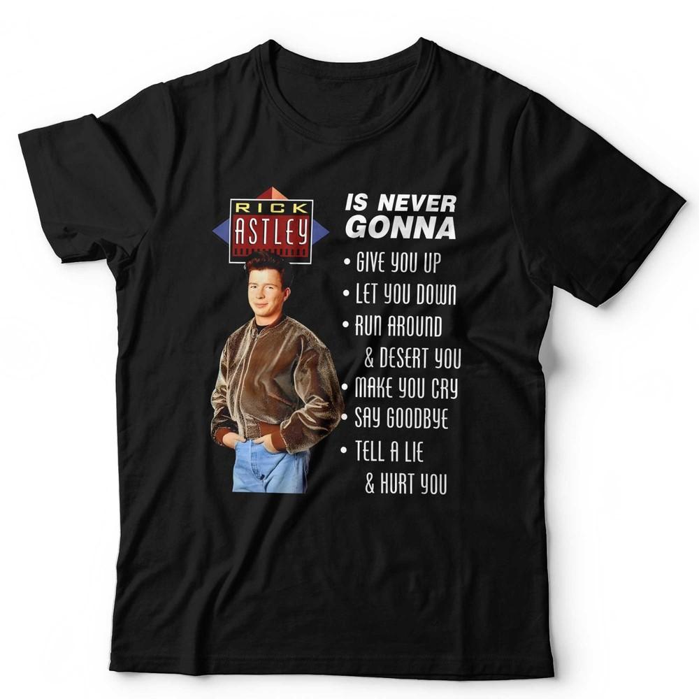 T-shirt Rick Astley Never Gonna Give You Up Maglietta Meme con Testo Divertente Stile Vintage
