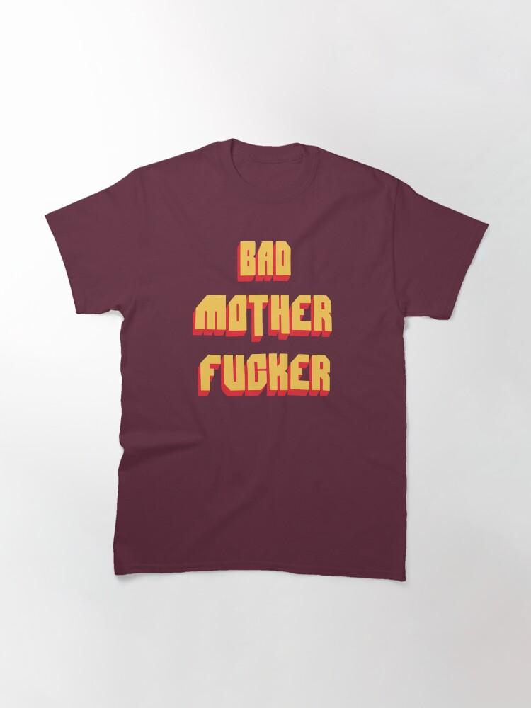 Pulp Bad Mother Fucker Pulp Fiction Tarantino Samuel L Jackson 80s Movie Classic T-Shirt