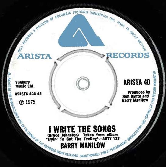 

7inch Record BARRY MANILOW I Write The Songs Darlin ARISTA40 ARISTA 1976 UK Pop Used