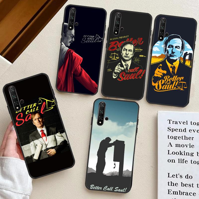 Better Call Saul For Huawei Nova 3i 7i 8i 11i Y91 Y90 Y61 Y60 Y70 Nova 10 9 SE 11 P20 P40 Lite P30 Pro Case