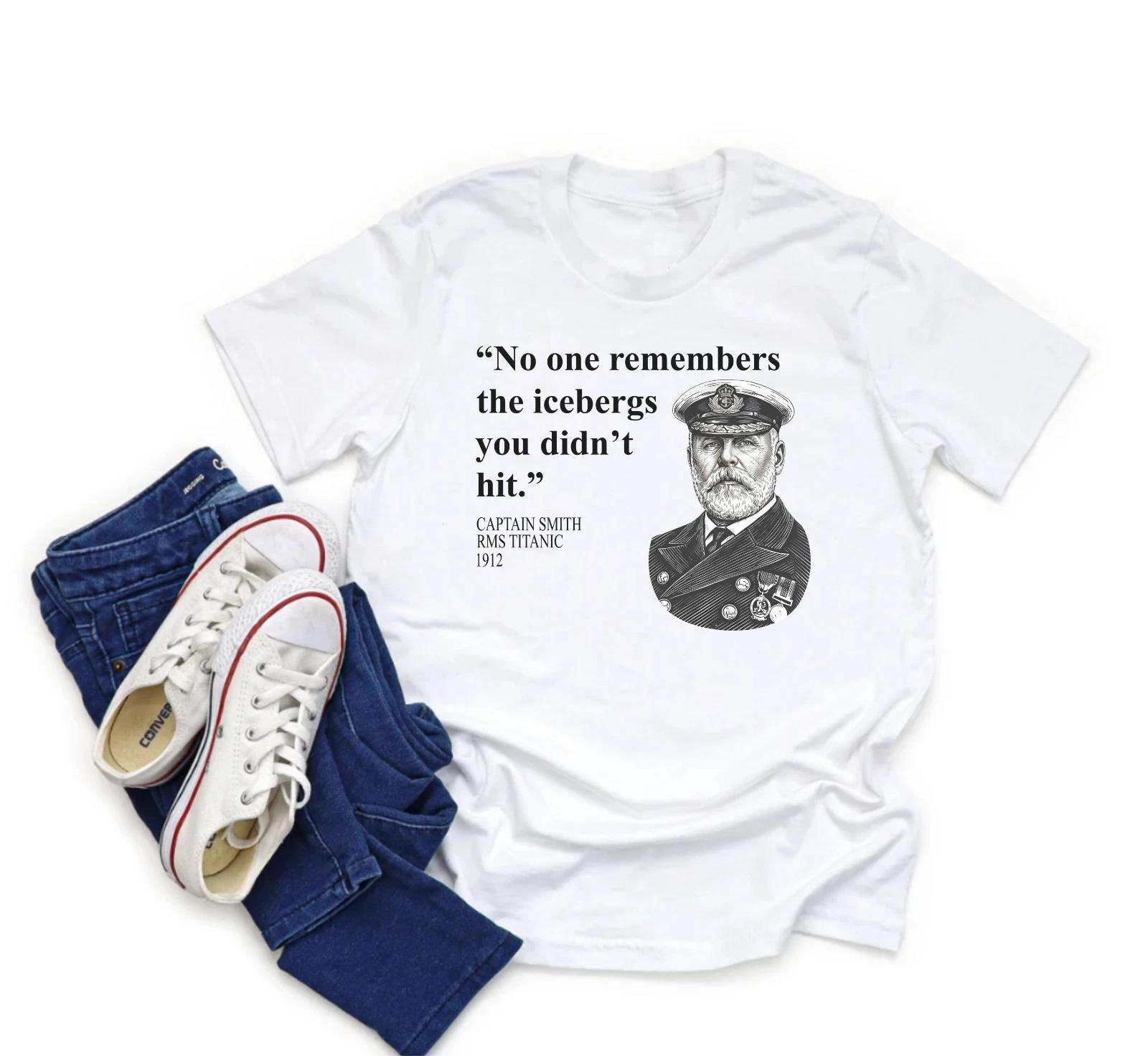 No One Remembers The Icebergs You Didn t Hit T-Shirt, Movie Lovers Shirt 3XL