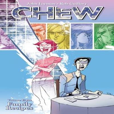 Chew Volume 8 Family Recipes by John Layman Paperback Book 9781607069386