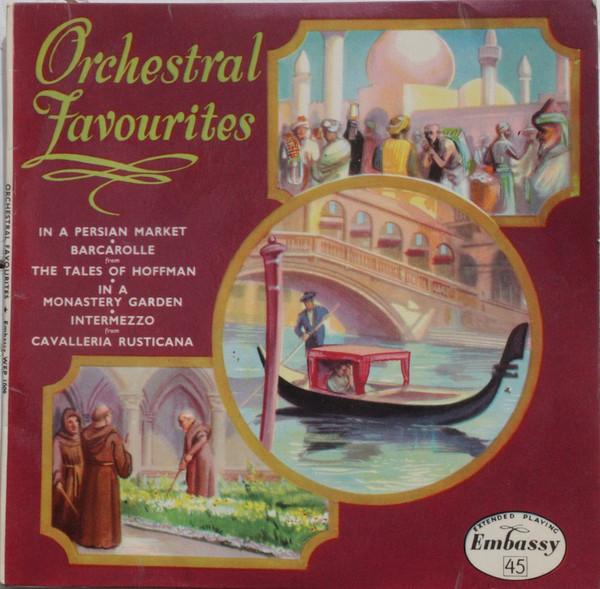 

7inch Record EMBASSY LIGHT SYMPHONY ORCHESTRA CO Orchestral Favourites WEP1009 Embassy 1958 UK Classical Used