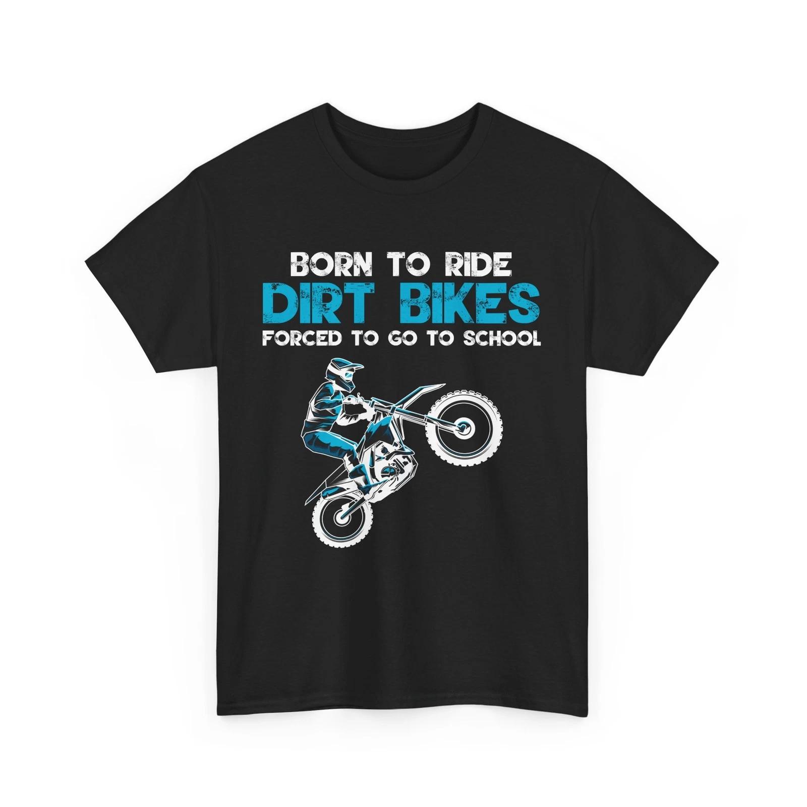 Motocross Biker Shirt, Born Ride Dirt Bikes Forced School Motocross Shirt 3XL