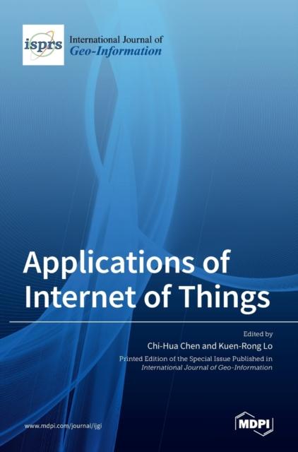 The Applications of Internet of Things Book