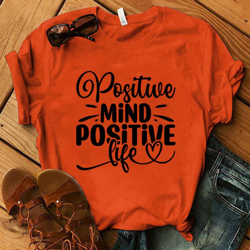 Positive Mind Positive Life Print T-Shirt Women Men Summer Casual Short Sleeve Round Neck Tops Fashion T-Shirts