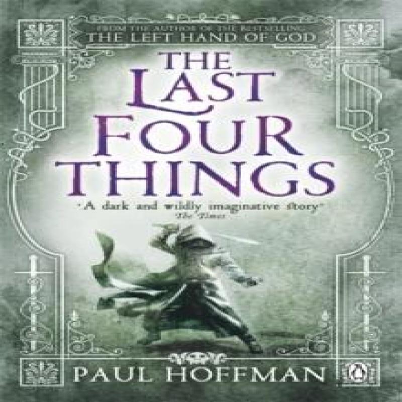 The Last Four Things by Paul Hoffman Paperback Book 9780141042398