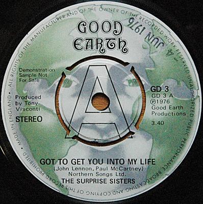 7-Zoll Schallplatte SURPRISE SISTERS - Got To Get You Into My Life GD3PROMO Good Earth 1976 UK Soul/Funk Gebraucht