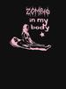 Zombie In My Body from Maggots for Brains - PINK Classic T-Shirt