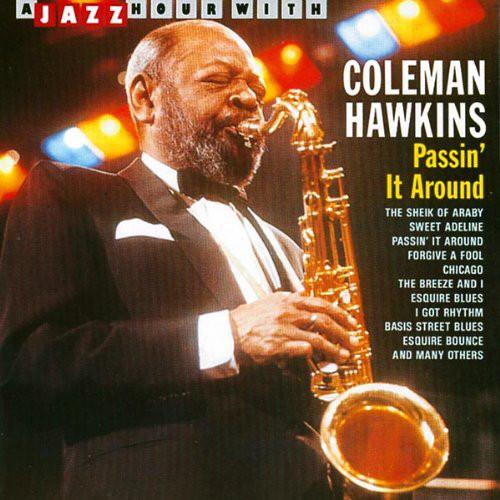 

CD COLEMAN HAWKINS - Passin It Around JHR73515 Jazz Hour 1989 Belgium Jazz Used