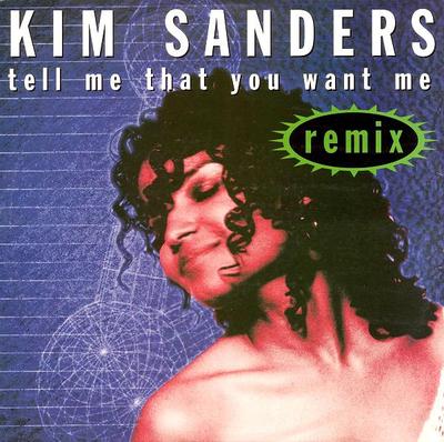 12inch Record KIM SANDERS - Tell Me That You Want Me (Remix) ABF0026R12 Abfahrt Records 1994 Germany Dance & Electronica Used