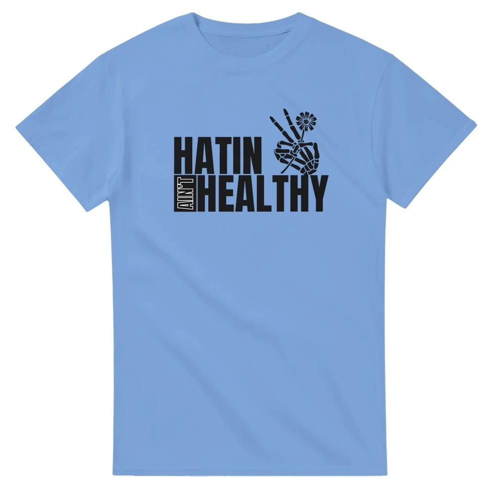 Hatin Ain t Healthy T-Shirt S разноцветный